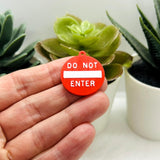Do Not Enter Charms, 25x28mm