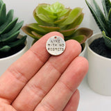 4, 20 or 50 Pieces: Silver Live with No Regrets Motivational Charms
