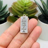 4 or 20 Pieces: Silver Ever Mind the Rule of Three Wiccan Charms - Double Sided